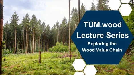 TUM.wood Lecture Series